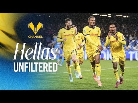 Hellas Unfiltered | Tutte le emozioni di Napoli-Hellas Verona