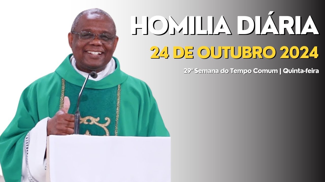 HOMILIA DIÁRIA - 29ª Semana do Tempo Comum | Quinta-feira
