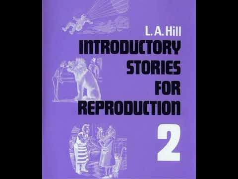 Learn english trough stories.L A HILL Introductory stories for reproduction2