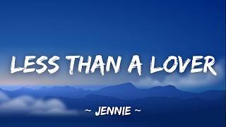 Download lagu JENNIE - Less than a Lover (Lyrics) mp3 Download lagu JENNIE - Less than a Lover (Lyrics) mp3
