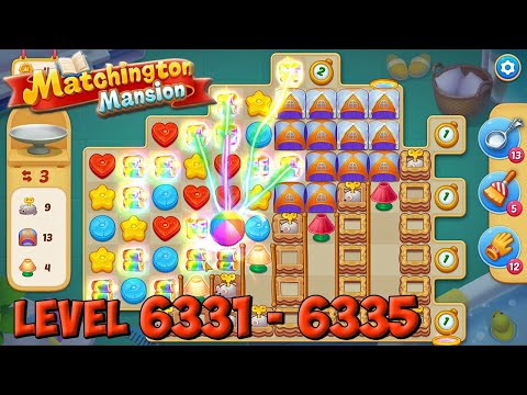 Matchington Mansion level 6331 - 6335 🏠 Magic Tavern HD