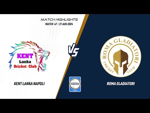 Match 47 - KLN vs RGL | Highlights | ECS Italy, Rome, 2024 | 21 Aug 2024 | ECS24.797