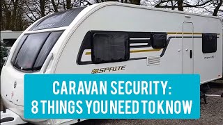 Caravan Security - Beginners Guide