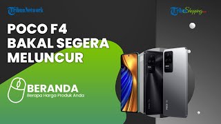Poco F4 Dikabarkan akan Meluncur di Indonesia 30 Juni Mendatang, Pakai Chipset Serupa Poco F3?