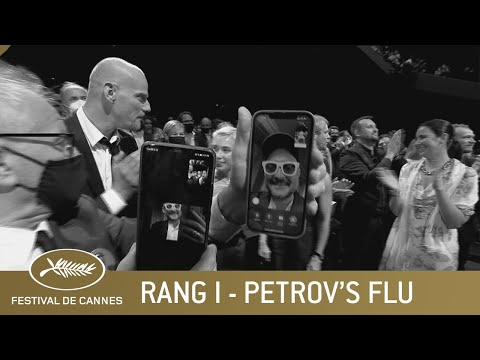 PETROV'S FLU - RANG I - CANNES 2021 - VO