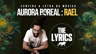 Rael - Aurora Boreal [ Letra / Lyric / Legendado ]