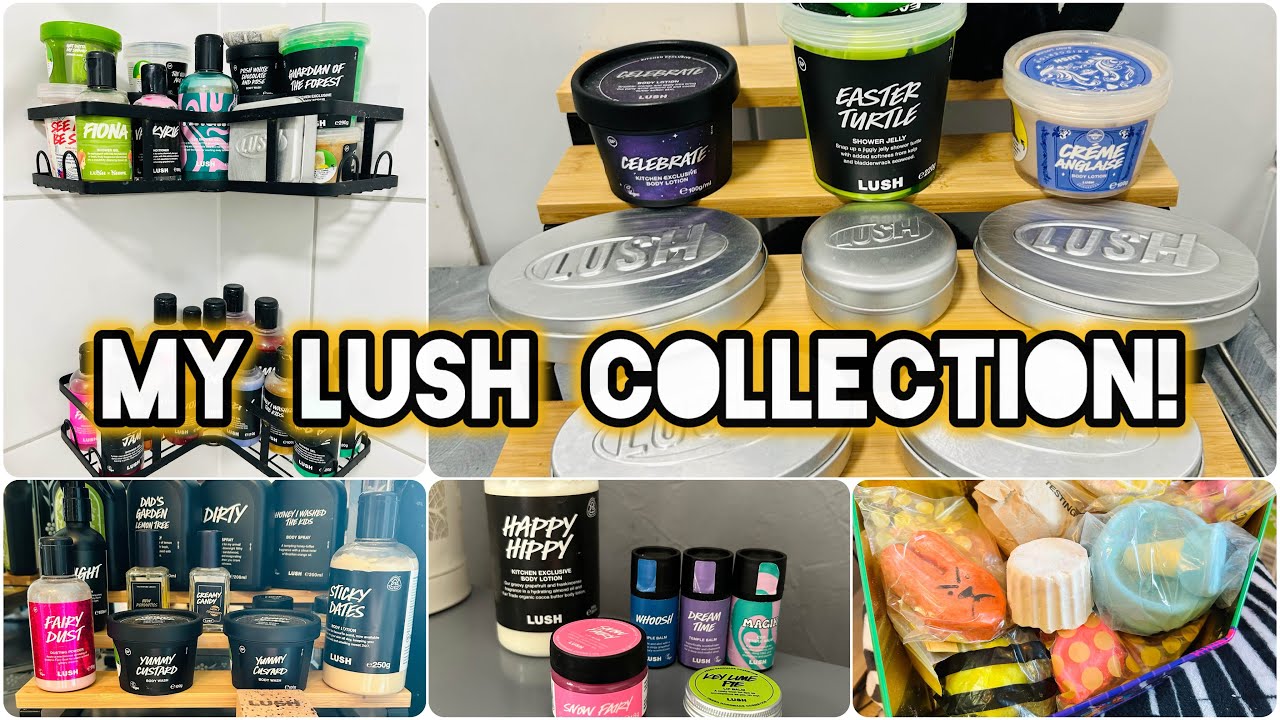 Showing You My Current ENTIRE Lush Collection!🛁🙈 🫧