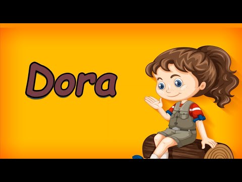 How to Pronounce Dora