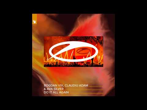 Bogdan Vix ft. Claudiu Adam & Ava Silver - Do It All Again [Original Mix]