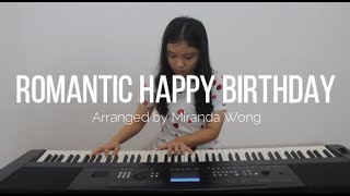 Download lagu Romantic Happy Birthday arranged by Miranda Wong P... mp3