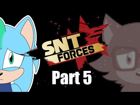 SNT Forces - Part 5
