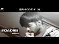Roadies Rising - Episode 14 - Brothers at war!