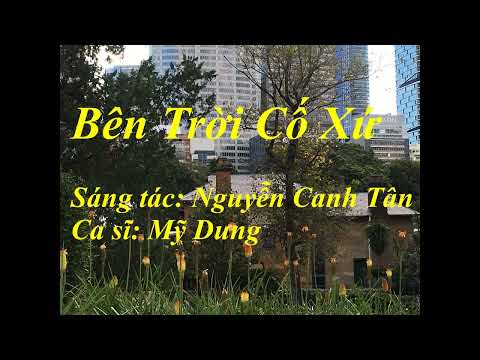 Bên trời cố xứ - Mỹ Dung
