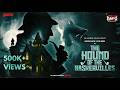 Sunday Suspense Classics Sherlock Holmes The Hound Of The Baskervilles Mirchi Bangla