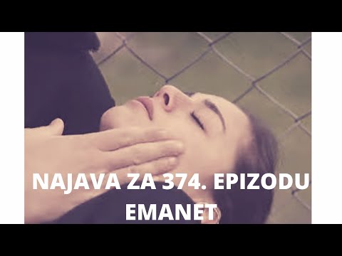 EMANET (FATALNA LJUBAV) 374. EPIZODA-NAJAVA/JAMAN TRAŽI SEHER