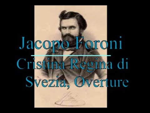 Jacopo Foroni: Cristina Regina di Svezia, Overture