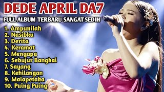 Download lagu Suara Emas Dede April DA7 | Cover Terbaik Sangat Merdu Bikin Sedih Menusuk Hati mp3
