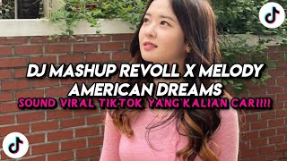 Download lagu DJ MASHUP REVOLL X MELODY AMERICAN DREAMS VIRAL TIKTOK TERBARU 2026 Yordan Remix Scr mp3 Download lagu DJ MASHUP REVOLL X MELODY AMERICAN DREAMS VIRAL TIKTOK TERBARU 2026 Yordan Remix Scr mp3