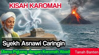 Download lagu THE STORY OF THE POWER OF SHEIKH ASNAWI CARINGIN mp3