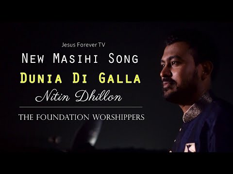 New Masih Song 2022 | Dunia Di Galla | Nitin Dhillon