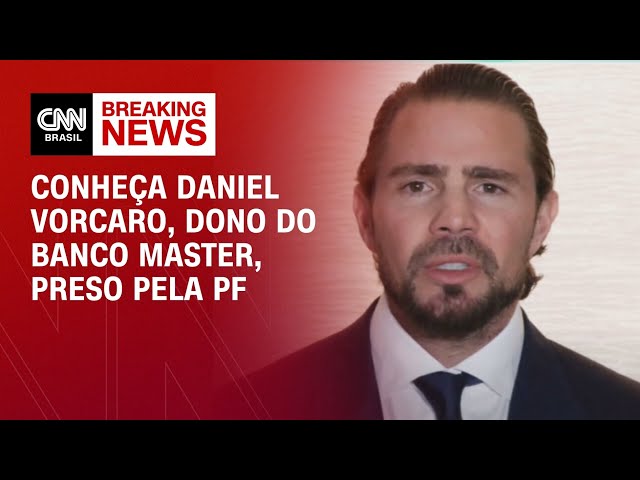 Quem é Daniel Vorcaro, CEO do Banco Master preso nesta terça-feira (18) | CNN NOVO DIA