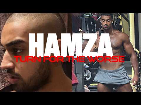 Hamza Took A Turn For The Worse