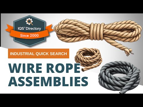 Wire Rope Assemblies: The Complete Guide