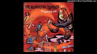 Manhattan Transfer-04-A Kiss To Build A Dream On (2000)