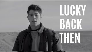 Lucky Back Then  - Rob Morton