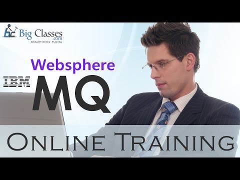 WebSphere IBM MQ Training Tutorial - IBM MQ Free Demo  -BigClasses