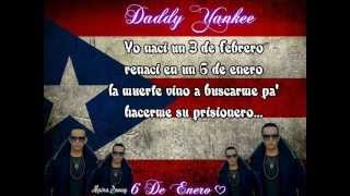 6 DE ENERO- DADDY YANKEE