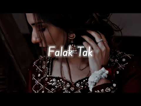 Falak Tak Chal Sath Mere - slow & reverb | Only Reverb
