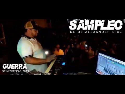 DJ EN GUERRA DE MINITECAS RETRO 2019 - Show de sampler Alexander Diaz