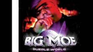 Big Moe - Still da barre baby!