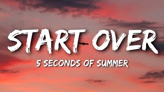 Download lagu 5 Seconds of Summer - Start Over (Lyrics) mp3