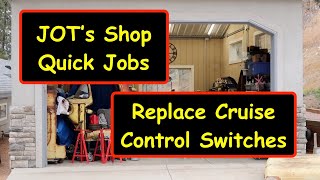 Quick Jobs #1 - Replacing Cruise Control Switches