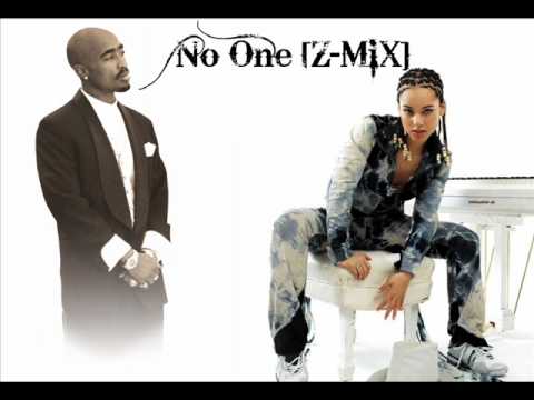 2Pac Ft.Alicia Keys - No One [Z-MiX]