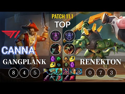 T1 Canna Gangplank vs Renekton Top - KR Patch 11.1