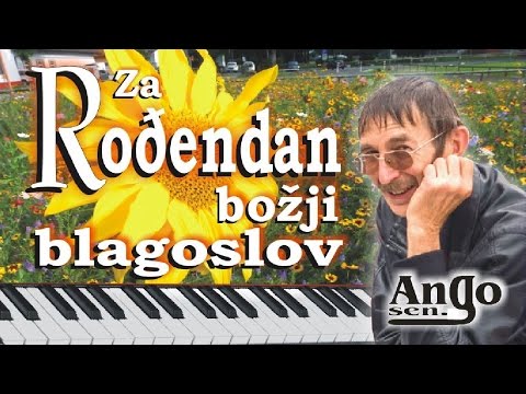 Za tvoj rođendan ti želim božji blagoslov