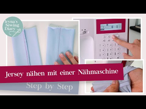 Jersey ohne Overlock nähen / Tipps&Tricks / Geeignet für Babysachen