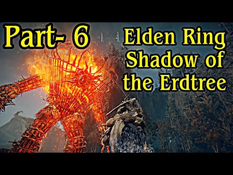 Elden Ring Shadow of the Erdtree (DLC) | Walkthrough Gameplay Part - 6 (Full Game)