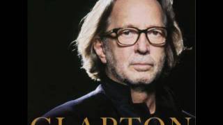 Eric Clapton - Can&#39;t Hold Out Much Longer