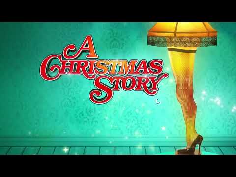 A Christmas Story, The Musical at Ahmanson Theatre in Los Angeles