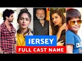 Jersey Cast Name | Jersey Starcast | Jersey cast | Jersey cast and crew | Jersey full cast