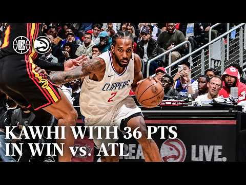 Kawhi With 36 PTS in Win vs. Hawks Highlights | LA Clippers