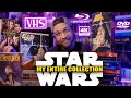 My Entire STAR WARS Collection
