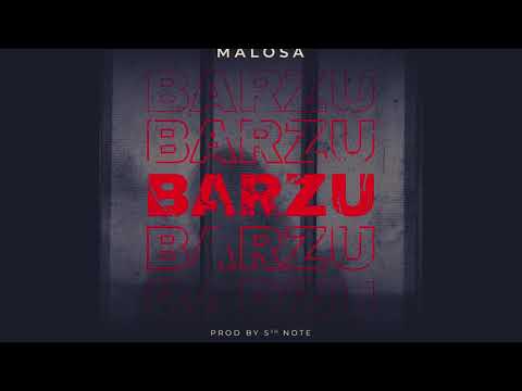 Barzu - Malosa