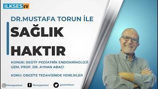 #canlı Dr. Mustafa Torun ile Sağlık Haktır| Obezite tedavisinde yenilikler