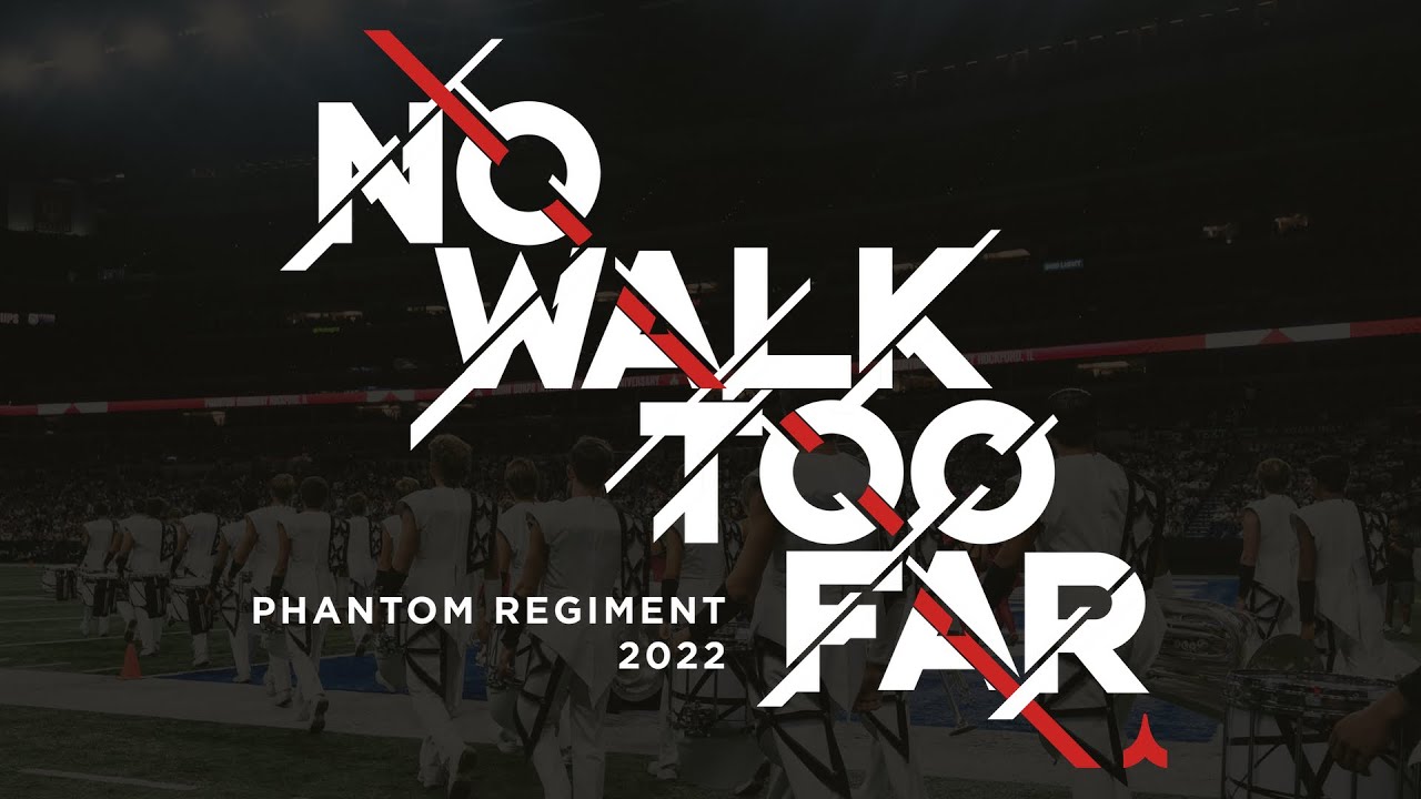 Phantom Regiment 2022 (official authorized release)