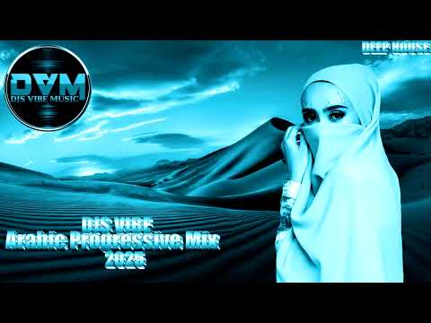 Djs Vibe - Arabic Progressive Mix 2025 (Deep House)